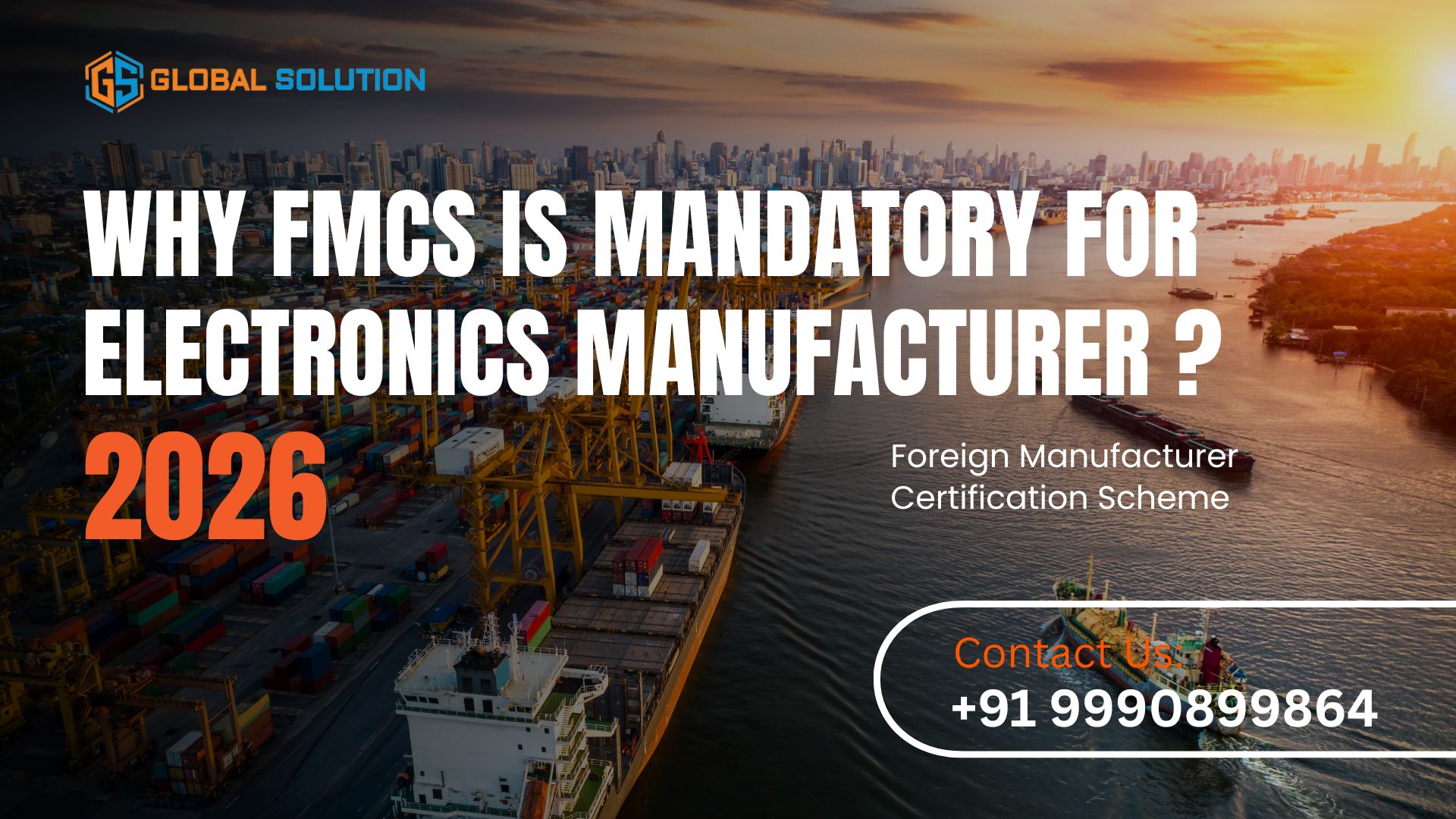 Why Is FMCS Mandatory for Electronics Manufacturers in India? (2026 Guide)